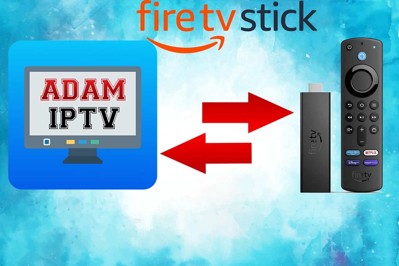 How to Install Adam IPTV App On Firestick & Fire TV